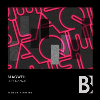 Blaqwell Let's Dance