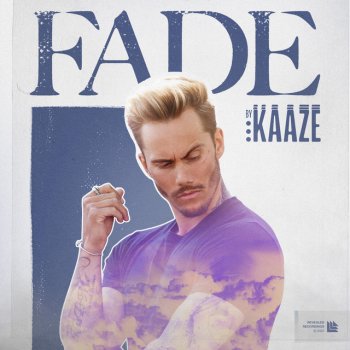 Kaaze Fade (Extended Mix)