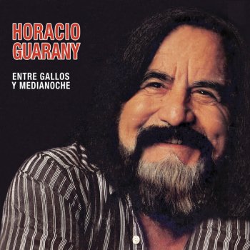 Horacio Guarany Mi Flor de Chacarera