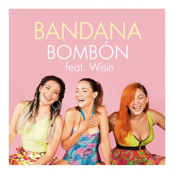 Bandana feat. Wisin Bombón