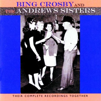 Bing Crosby & Andrews Sisters, The Here Comes Santa Claus (Right Down Santa Claus Lane) - Single Version