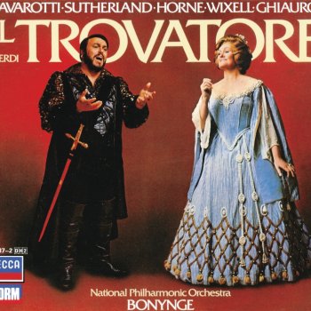Luciano Pavarotti feat. National Philharmonic Orchestra, Richard Bonynge, Marilyn Horne & Wynford Evans Il Trovatore: "Mal reggendo all'aspro assalto"