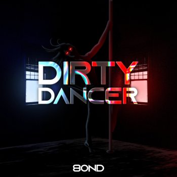 8OND Dirty Dancer