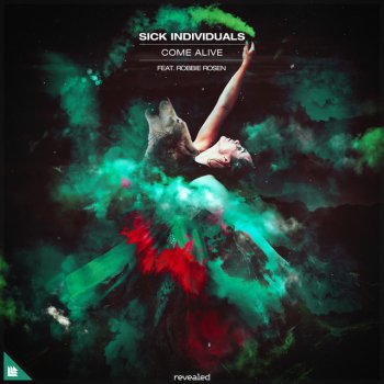 Sick Individuals Come Alive (feat. Robbie Rosen) [Extended Mix]