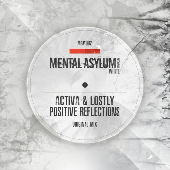 Activa feat. Lostly Positive Reflections