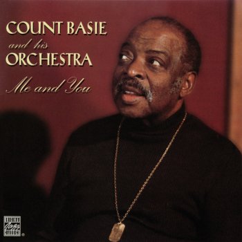 Count Basie Me And You