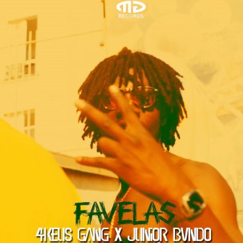 4Keus Gang feat. Junior Bundo Favelas