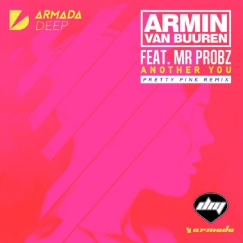 Armin van Buuren Another You (Pretty Pink Remix) [feat. Mr. Probz]