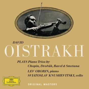 Antonín Dvořák, David Oistrakh, Lev Oborin & Sviatoslav Knushevitsky Piano Trio In E Minor, Op.90 - "Dumky": 2. Poco adagio - Vivace non troppo