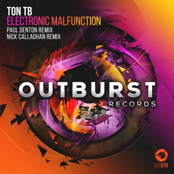Ton TB Electronic Malfunction (Paul Denton Remix)