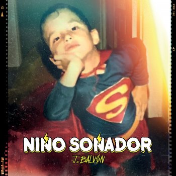 J Balvin Niño Soñador