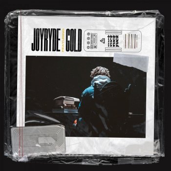 JOYRYDE YUCK ft. GOLD