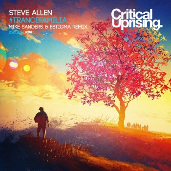 Steve Allen #TranceFamilia (Estigma Remix)