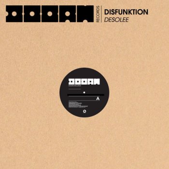 Disfunktion Desolee (Radion 6 Remix)