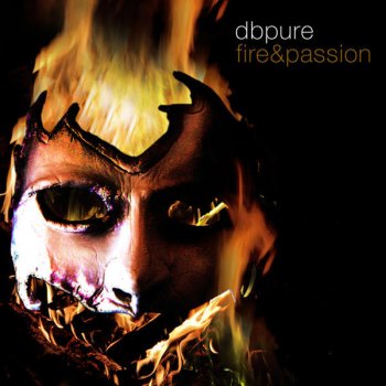 DB Pure Fire & Passion - Original Fm Cut