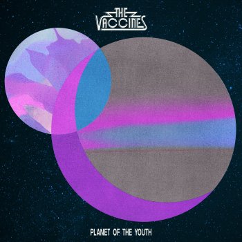 The Vaccines Young Meteors