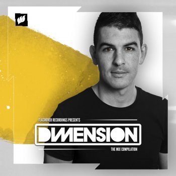 DIM3NSION Flashover Presents Dimension (The Mix Compilation) [Continuous Mix]