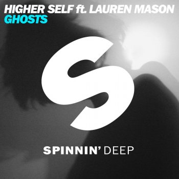 Higherself feat. Lauren Mason Ghosts (feat. Lauren Mason) - Radio Edit