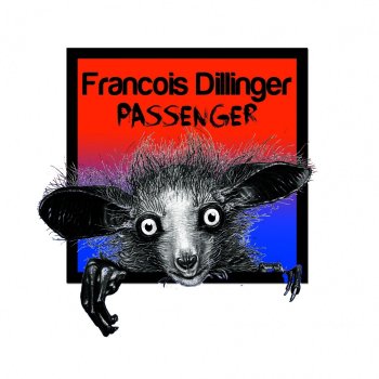 Francois Dillinger Lost At Sea