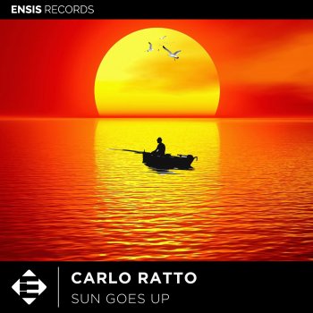 Carlo Ratto Sun Goes Up (Extended Mix)