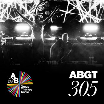 Above Beyond Group Therapy (Messages Pt. 2) [ABGT305]