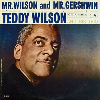 Teddy Wilson But Not for Me
