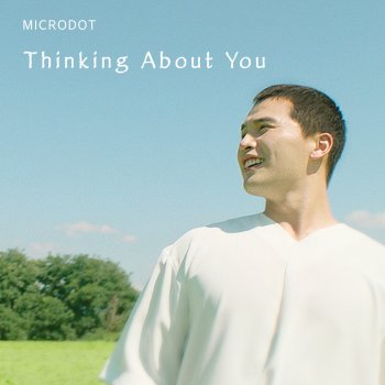 Microdot Thinking About You (Instrumental)