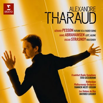 Alexandre Tharaud Left, alone: IV. Slowly