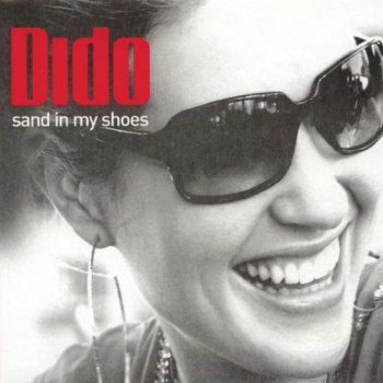 Dido Sand in My Shoes (album version)
