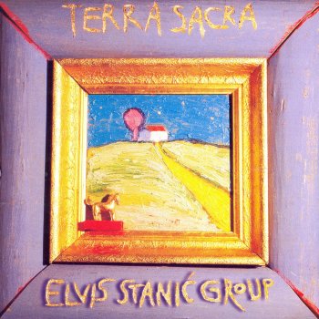 Elvis Stanić Group Terra Sacra