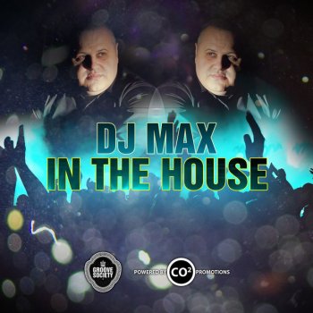 DJ Max DJ MAX In The House - Continuous Mix