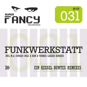 Funkwerkstatt House Arrest (Dole & Kom's New Jack Nation Remix)