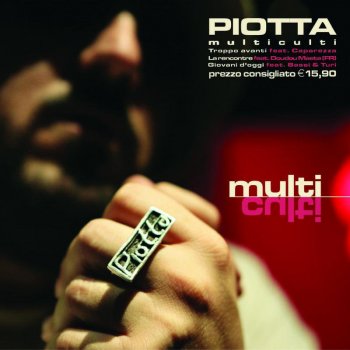 Piotta feat. Doudou Masta L'incontro / La rencontre