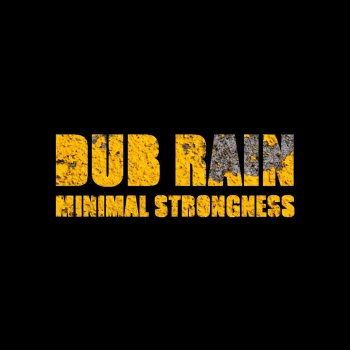 Dub Rain Minimal Strongness - Giulio Lnt Remix