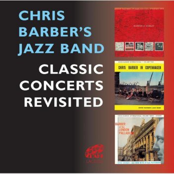 Chris Barber's Jazz Band Chimes Blues - Live