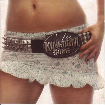 Kingdom Come Get It On (2006 version)