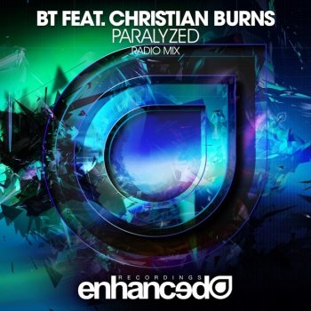 BT feat. Christian Burns Paralyzed - Radio Mix