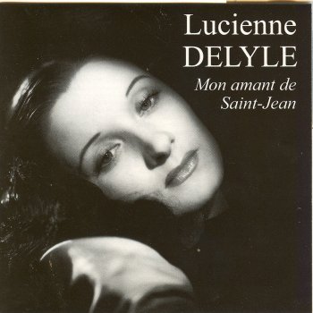 Lucienne Delyle Moi J'ai Tes Yeux