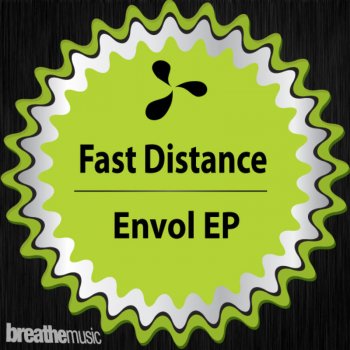 Fast Distance Envol - Juventa Remix