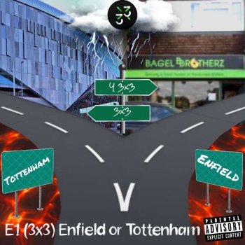 E1 (3x3) Enfield Or Tottenham