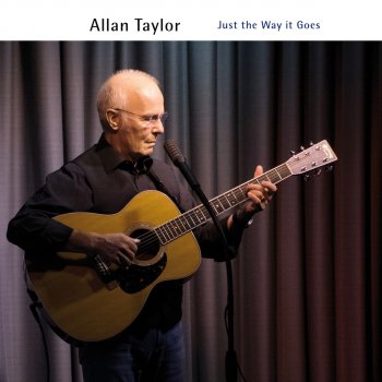 Allan Taylor Just the Way It Goes