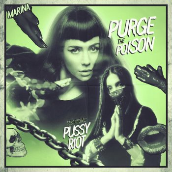 MARINA feat. Pussy Riot Purge The Poison (feat. Pussy Riot)