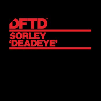 Sorley Deadeye (Extended Mix)
