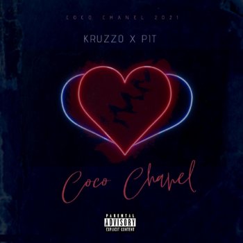 Kruzzo Coco Chanel (feat. Pit)