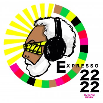 Gilberto Gil feat. DJ Mam, Carlos Malta e Pife Muderno & Ruxell Expresso 2222 (feat. Ruxell) [Dj Mam Remix]