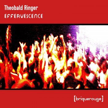 Theobald Ringer Effervescence