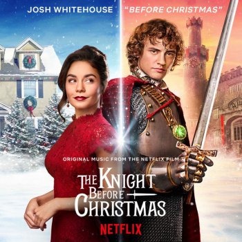Josh Whitehouse Before Christmas (Original Music from the Netflix Film)