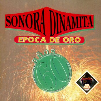 Lucho Argain feat. La Sonora Dinamita La Vieron Llorar