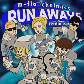 m-flo loves chelmico feat. Haltak @ satellites RUN AWAYS - Haltak @ satellites Remix