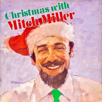 Mitch Miller I Saw Mommy Kissing Santa Claus (Remastered)